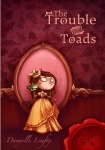 The Trouble withToads cover